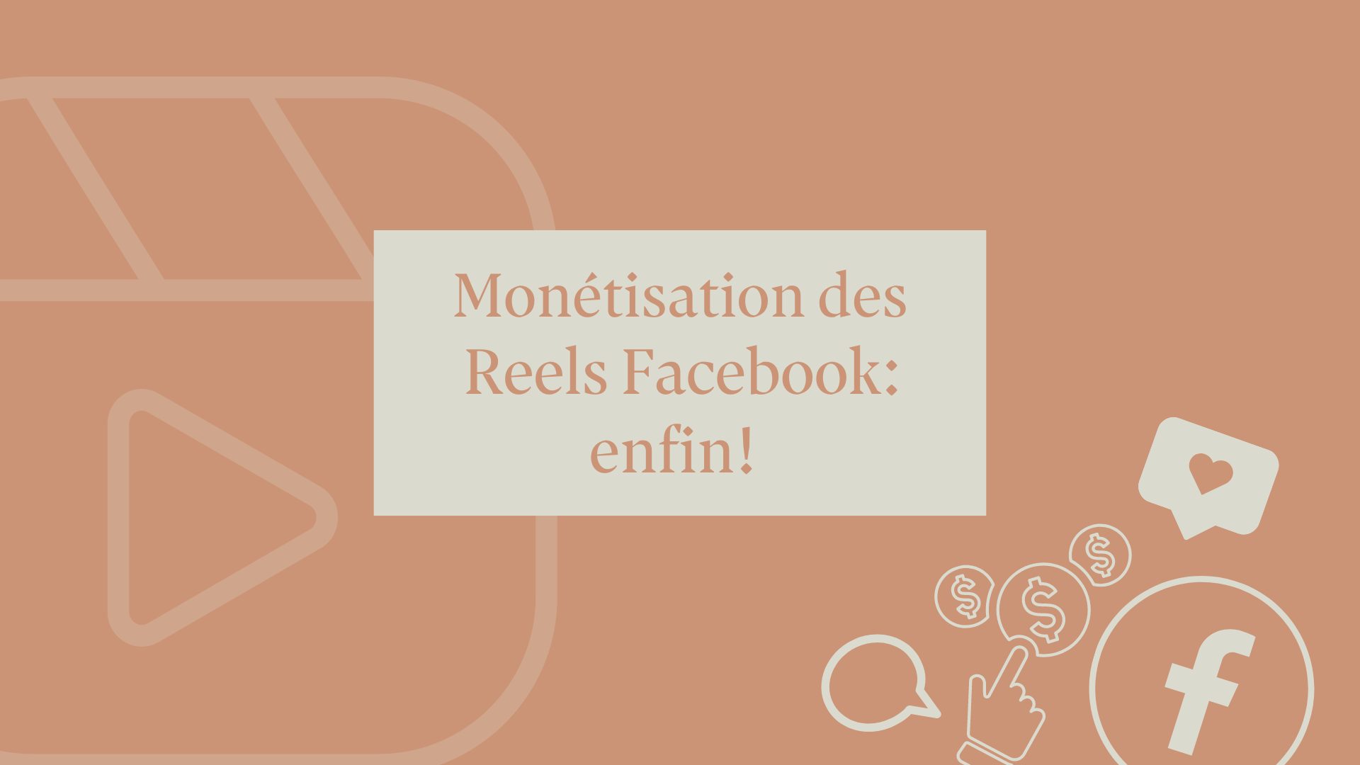 Monétisation Des Reels Facebook: Enfin! - Effet B