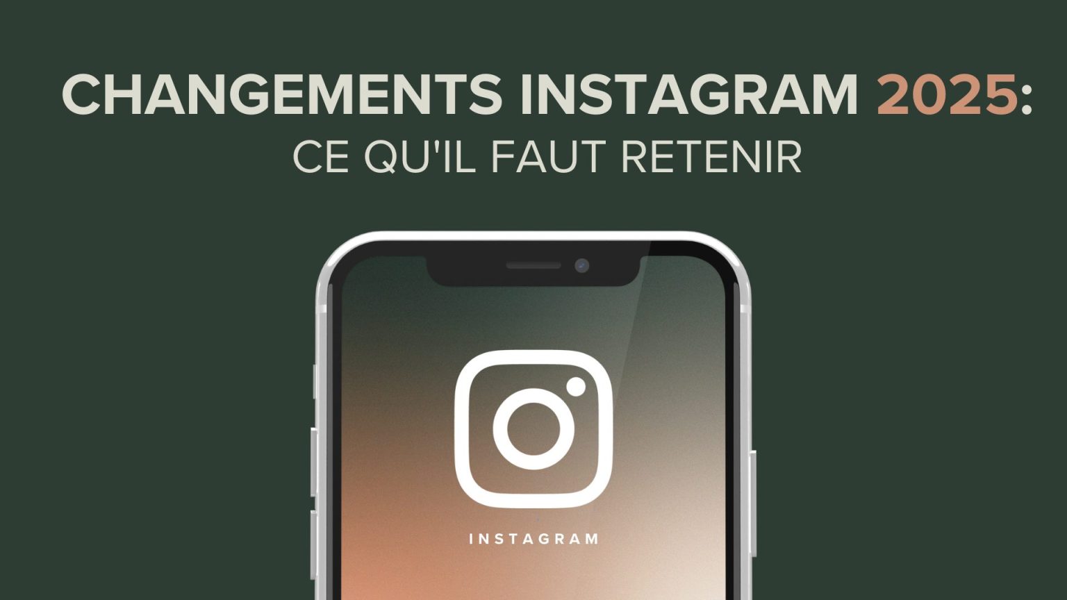 changements instagram