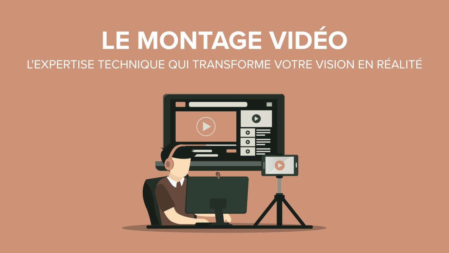 Le montage vidéo: la technique qui transforme votre vision en réalité